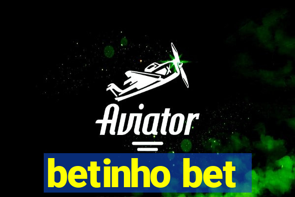 betinho bet